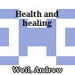 Health and healing