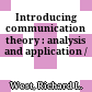 Introducing communication theory : analysis and application /
