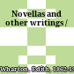 Novellas and other writings /