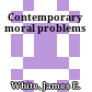 Contemporary moral problems