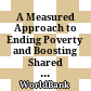 A Measured Approach to Ending Poverty and Boosting Shared Prosperity: Concepts, Data, and the Twin Goals