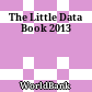 The Little Data Book 2013