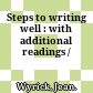 Steps to writing well : with additional readings /