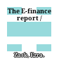 The E-finance report /