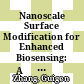 Nanoscale Surface Modification for Enhanced Biosensing:
A Journey Toward Better Glucose Monitoring