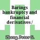 Barings bankruptcy and financial derivatives /